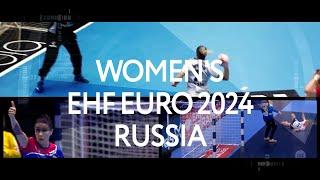 See You in 2024! | Russian bid for Women's EHF Euro