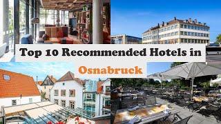 Top 10 Recommended Hotels In Osnabruck | Best Hotels In Osnabruck
