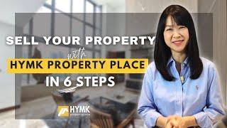 Sell Your Property Through HYMK Property Place In 6 Steps (Home Seller's Guide 2022)