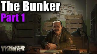 TASK GUIDE - [Prapor] - The Bunker Part 1 - Escape from Tarkov