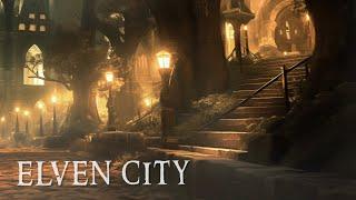 Elven City - Fantasy Music & Ambience - 1 Hour of Relaxing Ambient Music