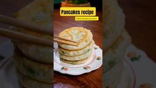 Easy Chinese Pancakes Recipe | #chinesepancakes #easyrecipe #quickmeals #shorts