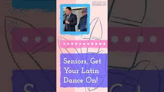 Seniors, Get Your Latin Dance On! | The Lisa Wexler Show