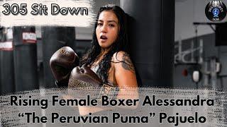 Family, MMA, and Boxing a Conversation with Pro Boxer Alessandra "The Peruvian Puma Pajuelo."