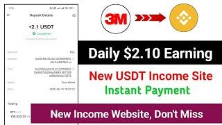 New Usdt Earning Site | Usdt Mining Site 2025 | Best Usdt Investment site | New Usdt Site 2025