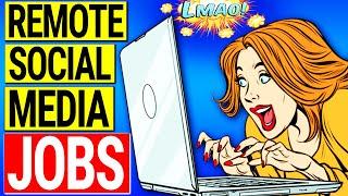 Remote Work From Home Social Media Jobs In 2020 | Social Media Jobs From Home No Experience