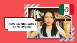 ¿Cuántos libros de escritores mexicanos tengo en mi librero? | Parte 1