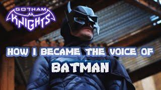 How I became the voice of BATMAN in Gotham Knights (ENG SUB) - The REAL Story