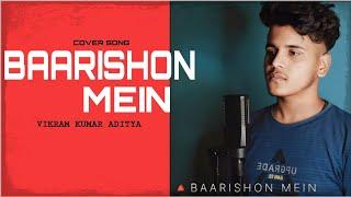 @vikram___ : Baarishon Mein | Darshan Raval | Cover Song Video