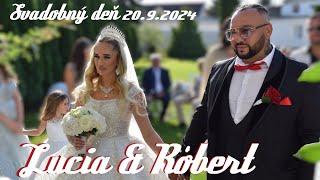 Lucia & Róbert Svadobný deň 20.9.2024