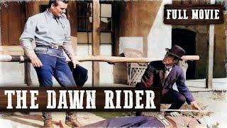 THE DAWN RIDER | John Wayne | Full Length Western Movie | English | HD | 720p