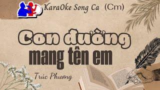 Con đường mang tên em | Song ca (Cm) Karaoke  | Cui bap music