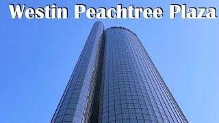 Hotel Report: The Westin Peachtree Plaza - Atlanta, GA