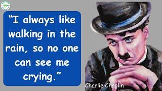 Charlie chaplin quotes,charlie chaplin quotes on life,quotes,personalitiespro,