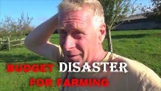 BUDGET DISASTER FOR FARMING