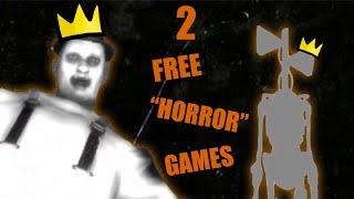 I PLAY 2 FREE HORROR GAMES | Siren Head + Clown House
