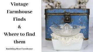 Vintage Farmhouse Finds and Where to find them.