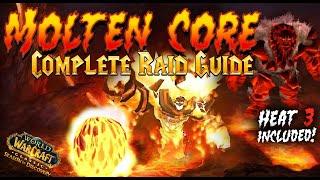 MOLTEN CORE RAID GUIDE - HEAT 3 - SEASON OF DISCOVERY