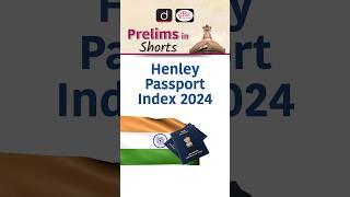 Henley Passport Index 2024 | Drishti IAS Shorts