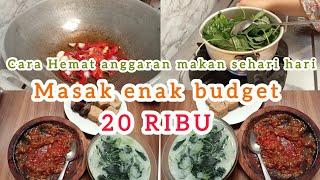 BEGINI CARA ATUR BUDGET 20 RIBU UNTUK MAKAN ENAK SEHARI HARI ‼️| HEMAT ANGGARAN MAKAN SEHARI-HARI