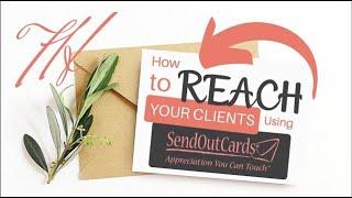 How to Reach Your Clients Year Round Using SendOutCards