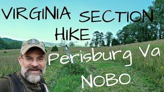 Appalachian Trail in Virginia, Section Hike; Perisburg VA Start to  North NOBO 649.1