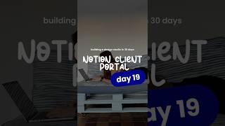 Building a Design Studio in 30 Days | DAY 19 | Notion Client Portal 