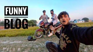 #vlog | कॉमेडी हो गया  |