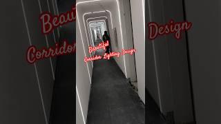 Beautiful Corridor Lighting Design