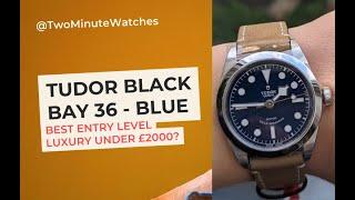 Two Minute Watches - Tudor Black Bay 36 (Blue) Review