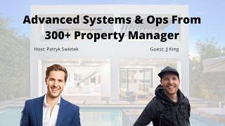 Advanced Systems & Ops From 300+ Property Manager