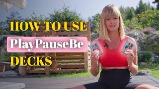 Yoga Sequencing Simplified: A Yoga Teachers' Guide to PlayPauseBe Decks