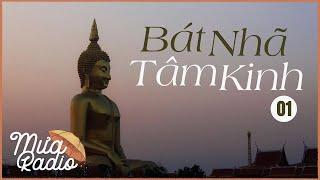 BÁT NHÃ TÂM KINH | PHẦN 1/2 | OSHO | HẺM RADIO | MƯA RADIO