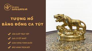 Tượng Hổ Bằng Đồng CATUT 2022 | Đồ Đồng Dung Quang Hà