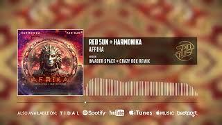 Harmonika, Red Sun - Afrika (Invader Space & Crazy Box Remix | Official Audio)