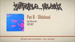 Pat B - Oldskool