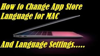 How to change App store Language for #macbook air #macbook pro etc also system language settings