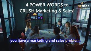  4 POWER WORDS to CRUSH Marketing & Sales!  (You NEED These!)