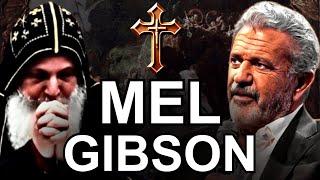 Mel Gibson Is A TRUE Christian - Mar Mari Emmanuel