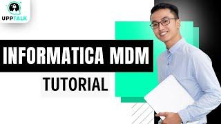 Informatica Mdm Online Training | Informatica Mdm Course | Informatica Training | Upptalk