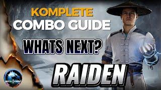 NEW RAIDEN KOMPLETE COMBO GUIDE|MORTAL KOMBAT 1