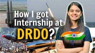 DRDO - How I got Internship at DRDO? | Step by step guide