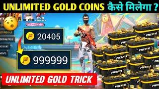 How to Get Unlimited Gold Coins in Free Fire | Unlimited Gold kaise Milega | Free Fire Gold Trick