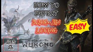 Black Myth Wukong - How to EASILY Defeat KANG JIN LOONG, Boss Fight Guide