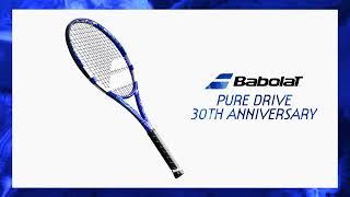 Babolat Pure Drive 30th Anniversary Reveal