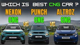 2024 Tata Nexon CNG Vs Punch CNG Vs Altroz CNG | CNG Comparison | Antique Auto Car