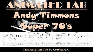 Andy Timmons  Super 70's - ANIMATED TAB by Cortlan GK