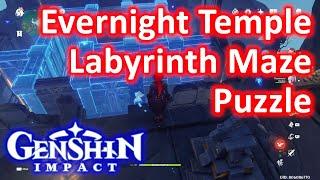 Evernight Temple Labyrinth Maze Puzzle Genshin Impact