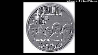 The Grind Family - Studio 2 The Ghetto (1999 Gary,Indiana)