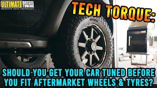 You'll be SURPRISED! Should you get your car tuned BEFORE you fit aftermarket wheels/tyres or after?